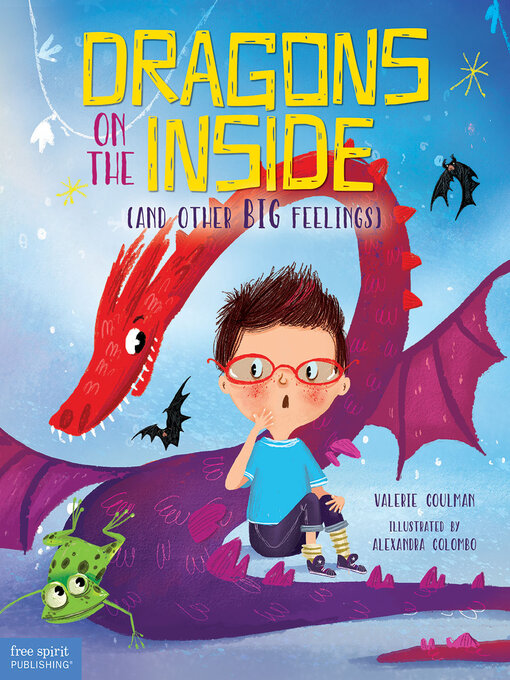 Title details for Dragons on the Inside (And Other Big Feelings) by Valerie Coulman - Available